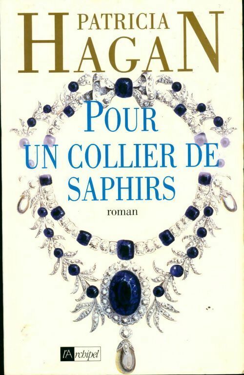 Livrenpoche : Pour un collier de saphirs - P Hagan - Livre