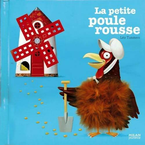 Livrenpoche : La petite poule rousse - Leo Timmers - Livre