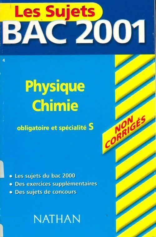 Livrenpoche : Physique-chimie Terminale S. Sujets bac 2001 non corrigés - Collectif - Livre