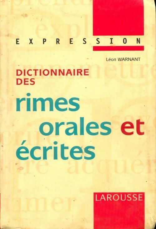 Livrenpoche : Dictionnaire des rimes orales et écrites - Léon Warnant - Livre