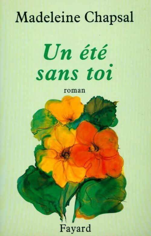 Livrenpoche : Un été sans toi - M Chapsal - Livre