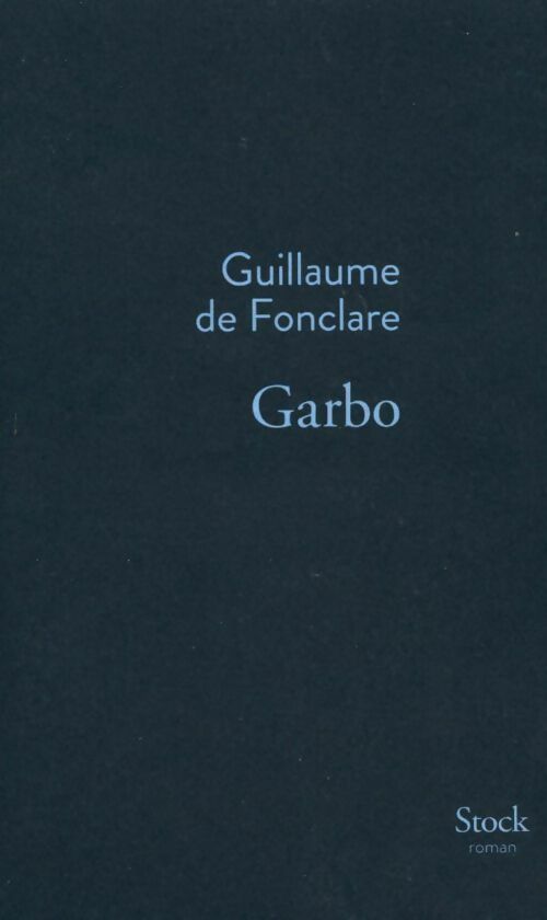 Livrenpoche : Garbo - Guilaume De Fonclare - Livre