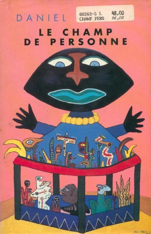 Livrenpoche : Le champ de personne - Daniel Picouly - Livre