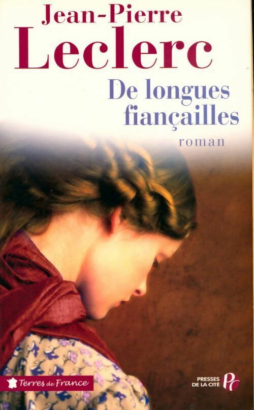Livrenpoche : De longues fiançailles - Jean-Pierre Leclerc - Livre