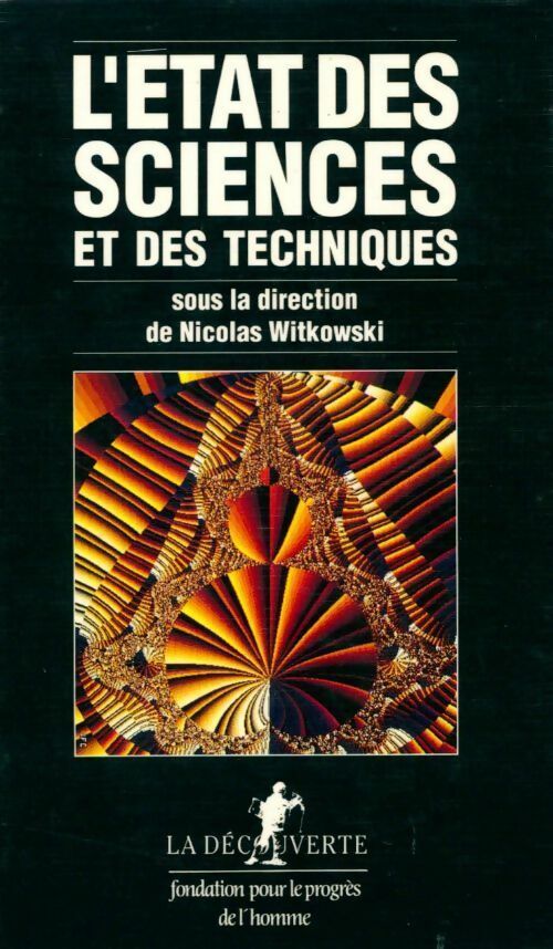Livrenpoche : L'état des sciences et des techniques - Nicolas Witkowski - Livre