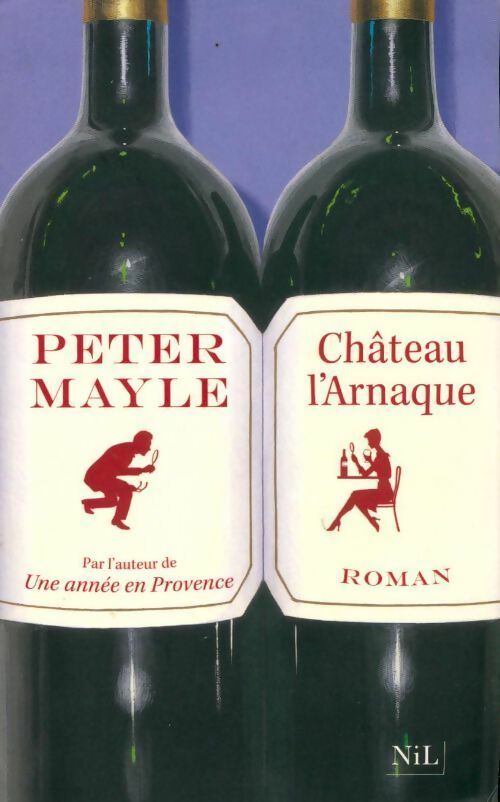 Livrenpoche : Château-l'Arnaque - Peter Mayle - Livre