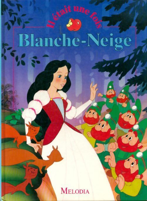 Blanche Neige - Collectif - Livre