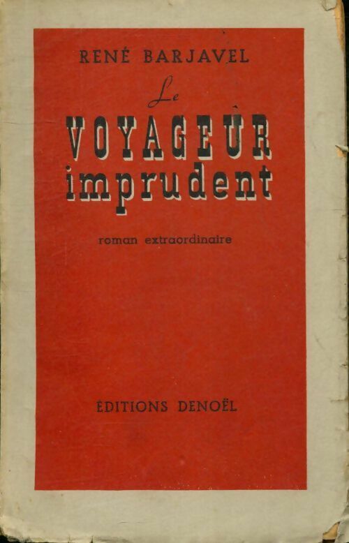 Livrenpoche : Le voyageur imprudent - René Barjavel - Livre