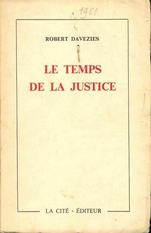 Livrenpoche : Le temps de la justice - Robert Davezies - Livre