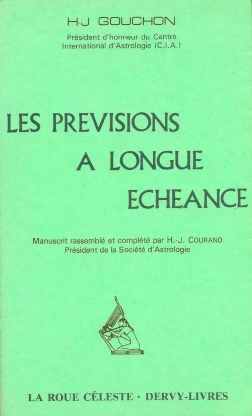 Livrenpoche : Les prévisions à longue échéance - Henri-J. Gouchon - Livre