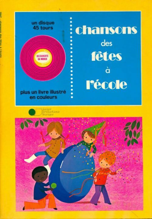 Livrenpoche : Chansons des fêtes à l'école - Collectif - Livre