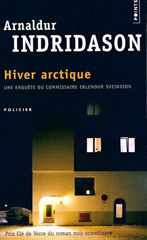 Livrenpoche : Hiver Arctique - Arnaldur Indridason - Livre