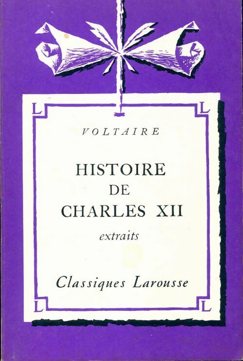 Livrenpoche : Histoire de Charles XII (extraits) - Voltaire - Livre