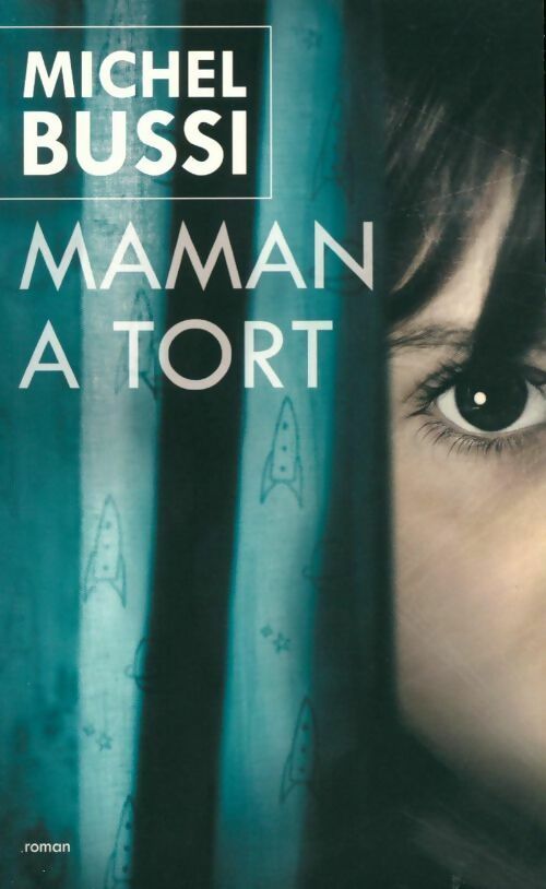 Livrenpoche : Maman a tort - Michel Bussi - Livre