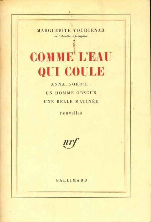 Livrenpoche : Comme l'eau qui coule - Marguerite Yourcenar - Livre