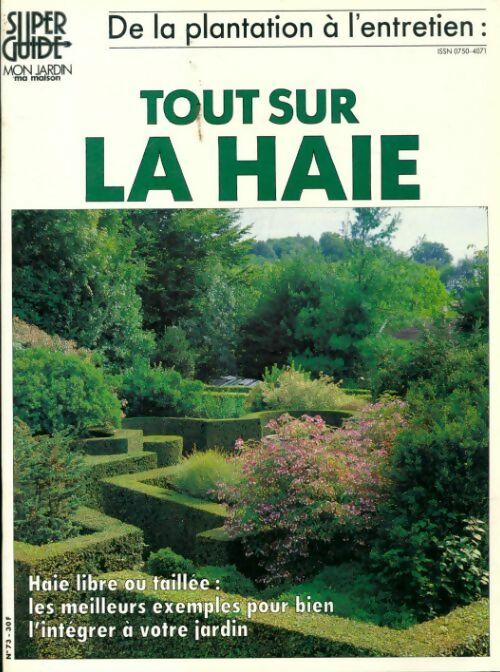 Livrenpoche : De la plantation à l'entretien : tout sur la haie - Collectif - Livre
