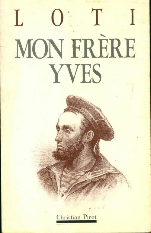 Livrenpoche : Mon frère Yves - Pierre Loti - Livre