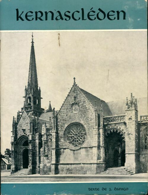 Livrenpoche : Kernascleden une fondation des Rohan - Joseph Danigo - Livre