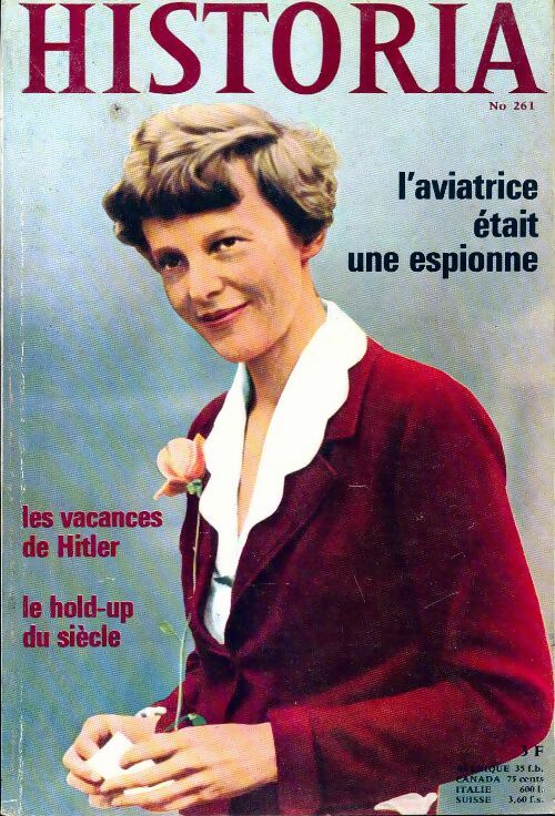 Livrenpoche : Historia n°261 : L'aviatrice était une espionne - Collectif - Livre