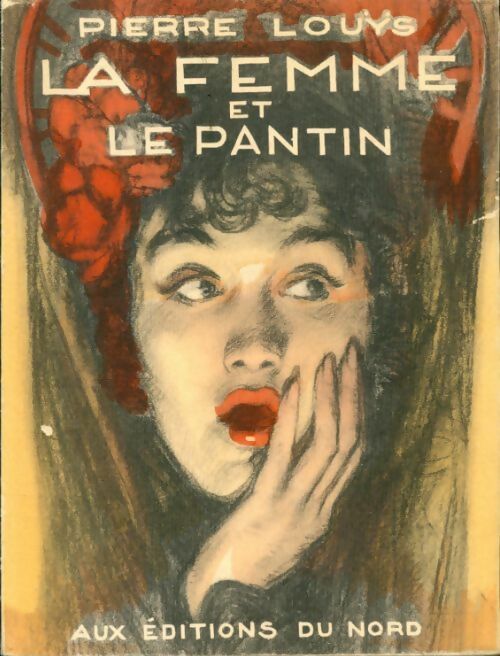 Livrenpoche : La femme et le pantin - Pierre Louÿs - Livre
