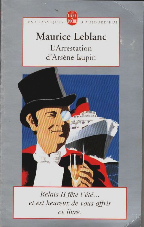 Livrenpoche : L'arrestation d'Arsène Lupin - Maurice Leblanc - Livre