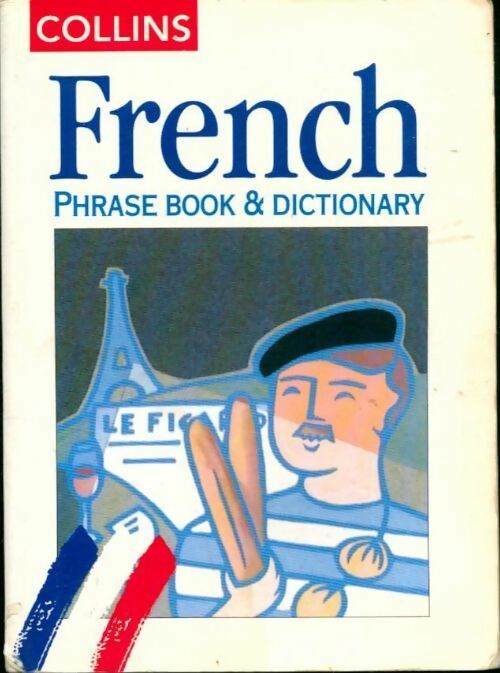 Livrenpoche : French phrase book & dictionary - Collectif - Livre