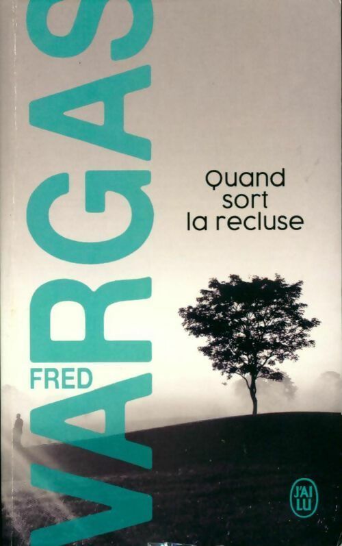 Livrenpoche : Quand sort la recluse - Fred Vargas - Livre