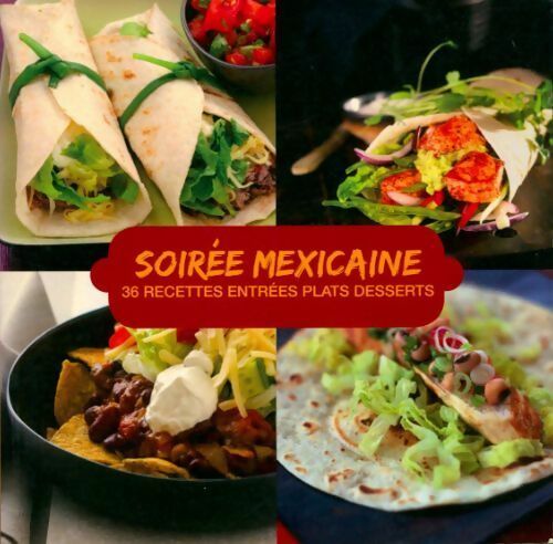 Livrenpoche : Soirée mexicaine - Collectif - Livre