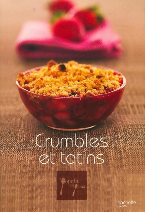 Livrenpoche : Crumbles et tatins - Leslie Gogois - Livre