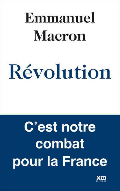 Livrenpoche : Révolution. Réconcilier la France - Emmanuel Macron - Livre