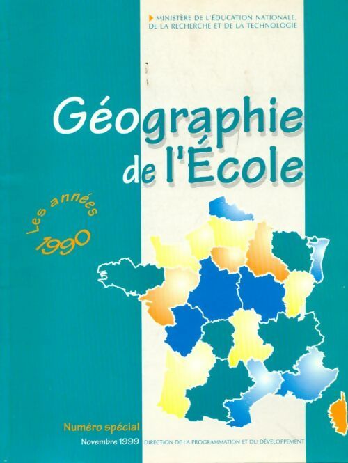 Livrenpoche : Géographie de l?école : Les années 1990 - Collectif - Livre