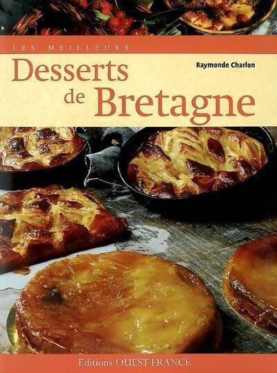 Livrenpoche : Desserts de Bretagne - Raymonde Charlon - Livre