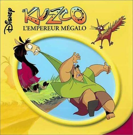 Livrenpoche : Kuzco, l'empereur mégalo - Walt Disney - Livre