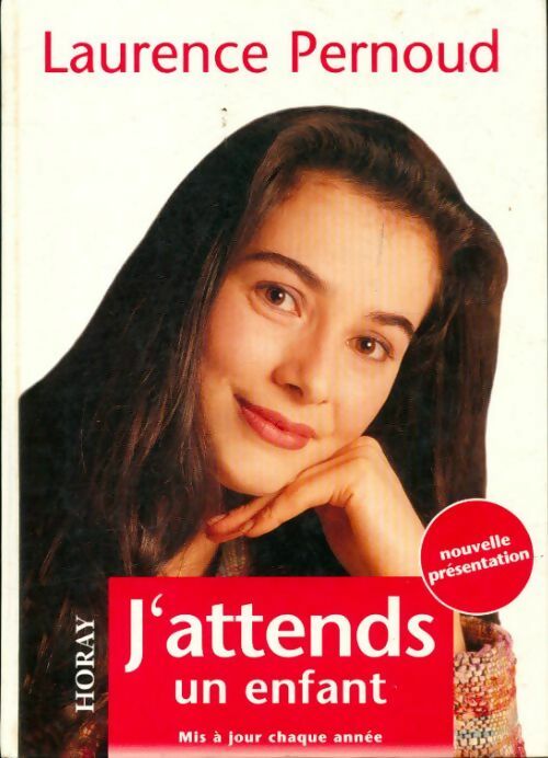 Livrenpoche : J'attends un enfant 1999 - Laurence Pernoud - Livre