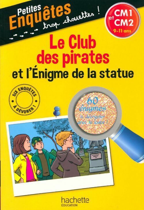 Livrenpoche : Le club des pirates et l'énigme de la statue - Lydia Hauenschild - Livre