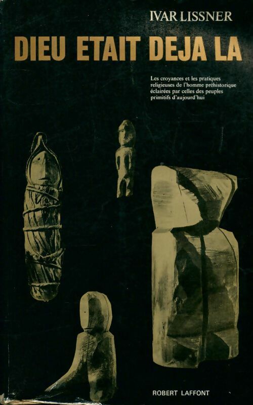 Livrenpoche : Dieu était déjà là - Ivar Lissner - Livre