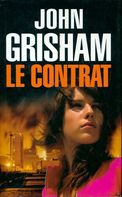 Livrenpoche : Le contrat - John Grisham - Livre
