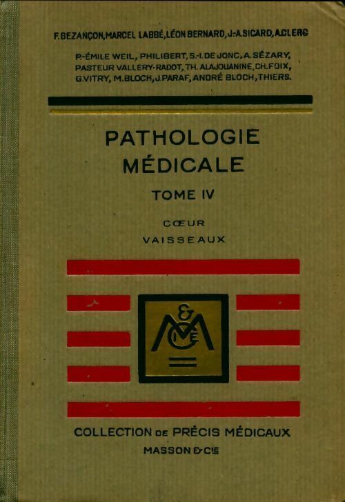 Livrenpoche : Pathologie médicale Tome IV. Coeur, vaisseaux - Collectif - Livre