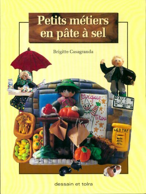 Livrenpoche : Petits métiers en pâte à sel - Brigitte Casagranda - Livre
