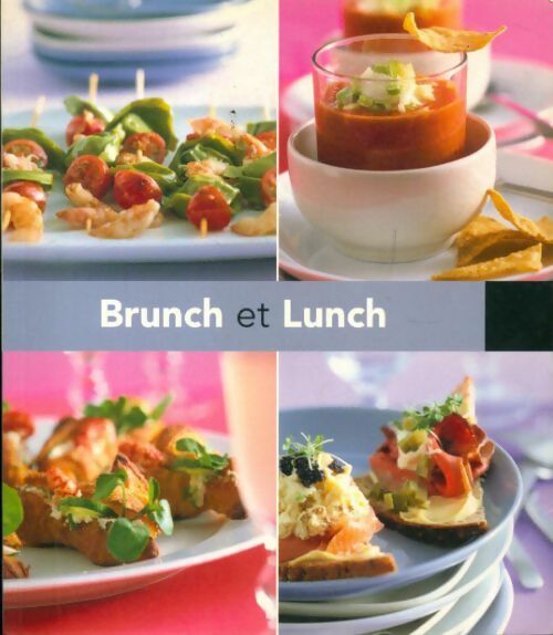 Livrenpoche : Brunch et lunch - Collectif - Livre