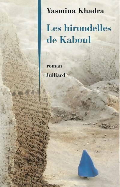 Livrenpoche : Les hirondelles de Kaboul - Yasmina Khadra - Livre