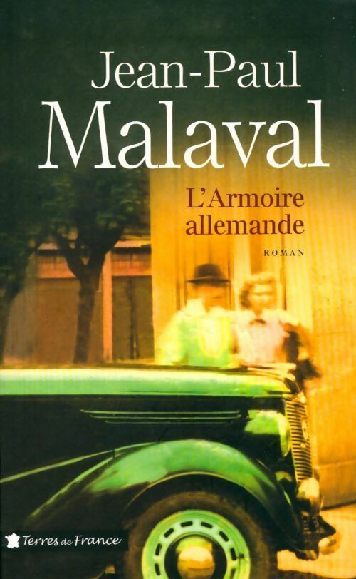Livrenpoche : L'armoire allemande - Jean-Paul Malaval - Livre