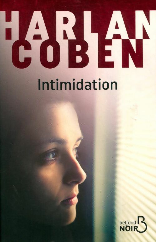Livrenpoche : Intimidation - Harlan Coben - Livre
