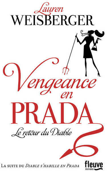 Livrenpoche : Vengeance en Prada - Lauren Weisberger - Livre