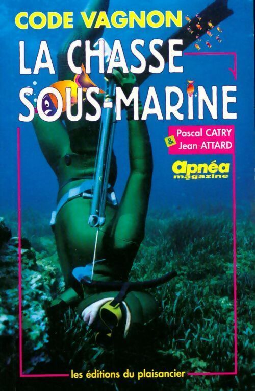 Livrenpoche : La chasse sous-marine - Collectif - Livre