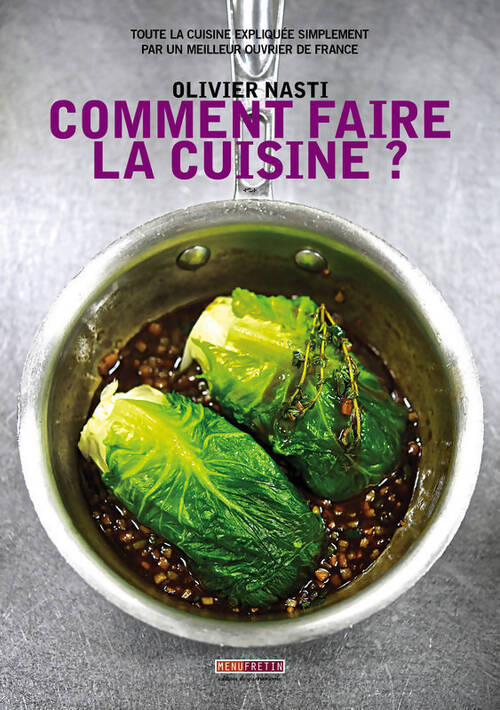 Livrenpoche : Comment faire la cuisine ? - Olivier Nasti - Livre