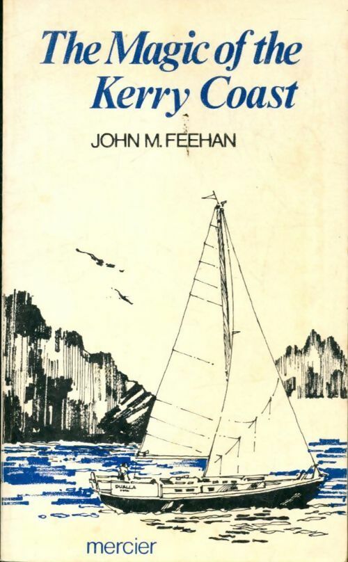 Livrenpoche : The magic of the Kerry Coast - John M. Feehan - Livre