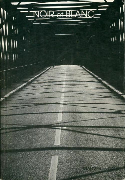 Livrenpoche : Noir et blanc - Collectif - Livre
