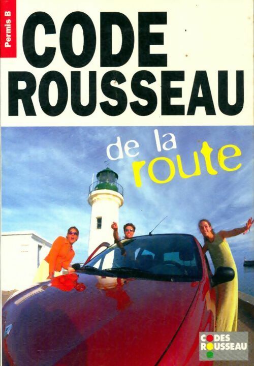Code De La Route Rousseau 2022
