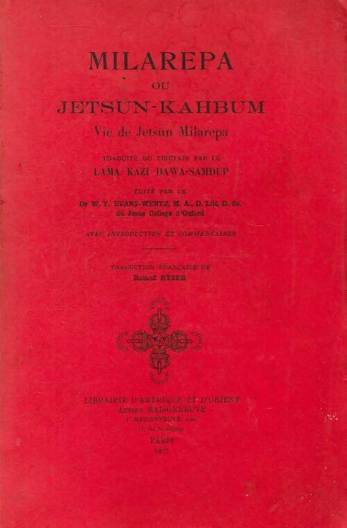 Livrenpoche : Milarepa ou Jetsun-Kahbum : Vie de Jetsun Milarepa - Lama Dawa Samdup - Livre